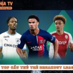 Top Cầu Thủ Trẻ Breakout Ligue 1 - Những Gương Mặt Bùng Nổ